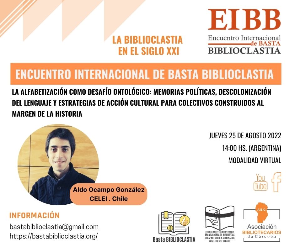 Encuentro Internacional de Basta Biblioclastia «La Biblioclastia en el Siglo XXI. 2° Encuentro.